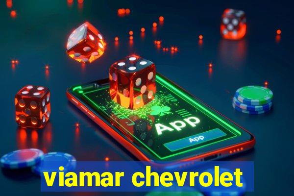 viamar chevrolet